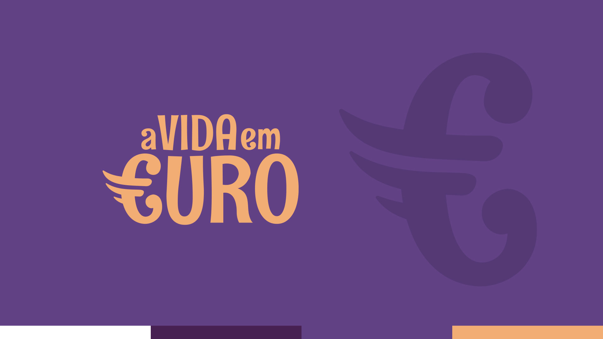 A Vida em Euro - 1